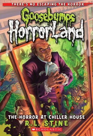 Goosebumps Horror Land: The Horror At Chiller House