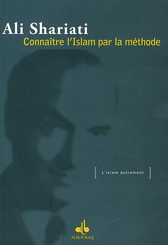 Connaitre L'islam Par La Méthode