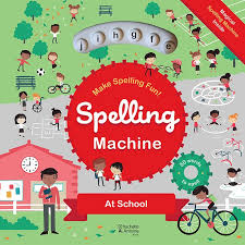 Spelling Machine: At School