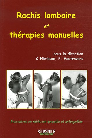 Rachis Lombaire et Theerapies Manuelles