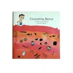 Excavating Beirut 