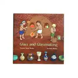 Glass and Glassmaking
