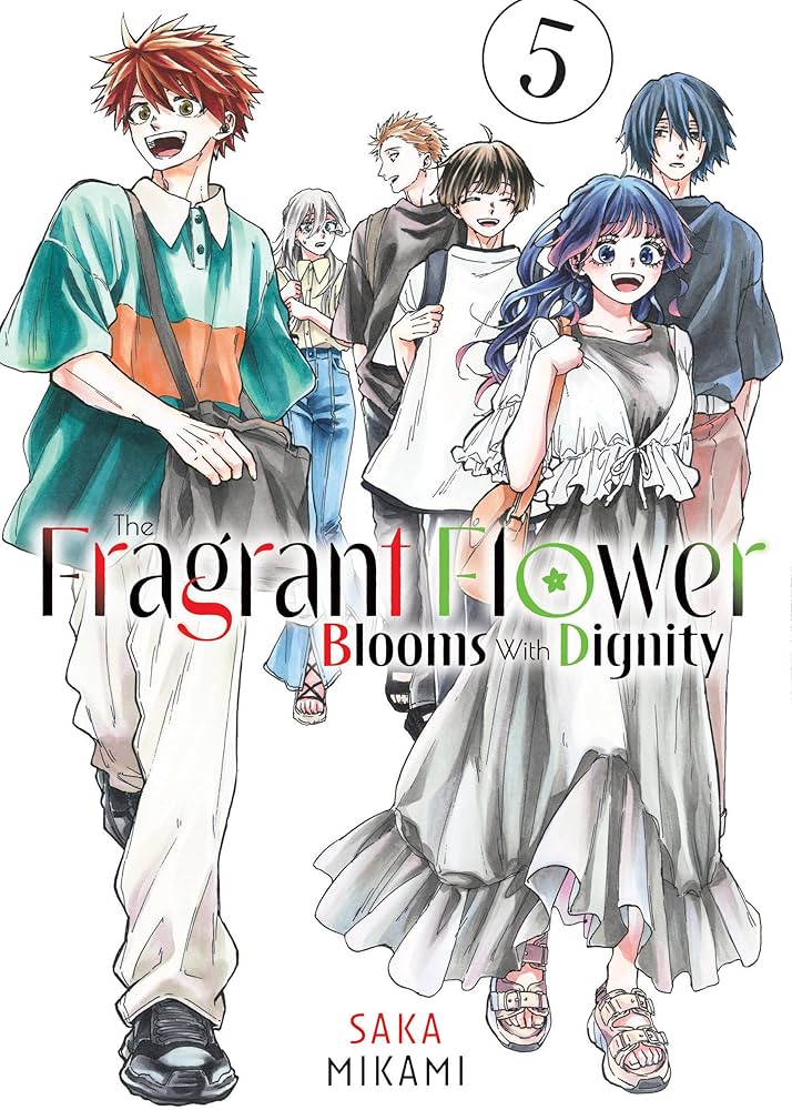 The Fragrant Flower Blooms With Dignity, Vol. 5 