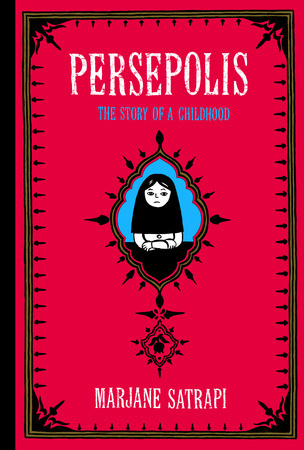 Persepolis: The Story of a Childhood 