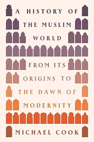 A History of the Muslim World