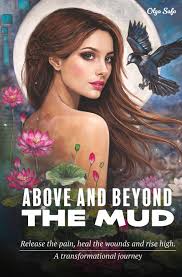 Above and Beyond The Mud
