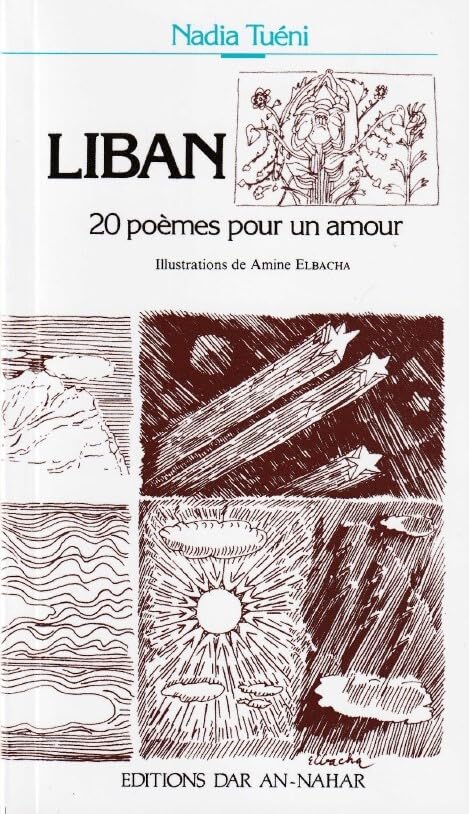 لبنان: 20 قصيدة من أجل حب Liban 20 Poemes pour un amour