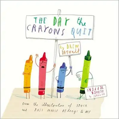 The Day The Crayons Quit 