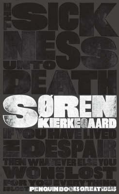 The Sickness Unto Death 