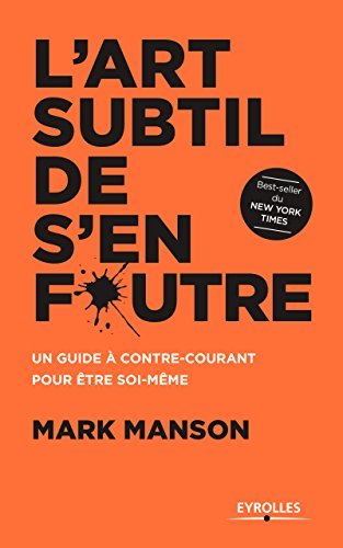 L'Art subtil de s'en foutre 