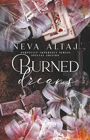 Perfectly Imperfect 7: Burned Dreams