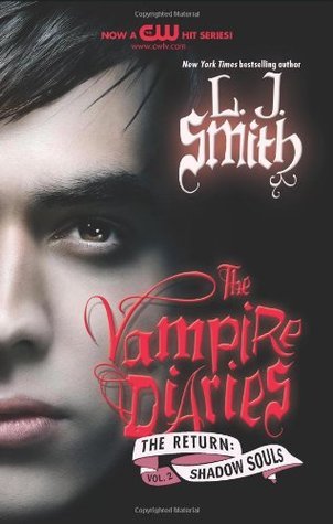 The Vampire Diaries: The Return 2: Shadow Souls