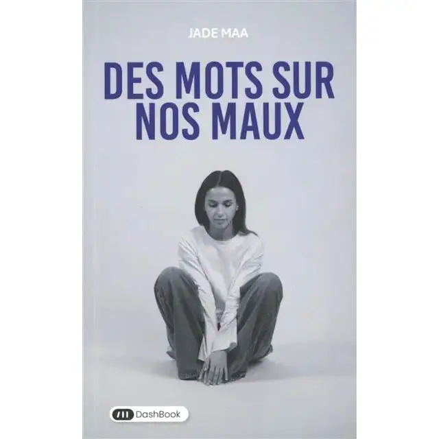 Des Mots Sur Nos Maux 