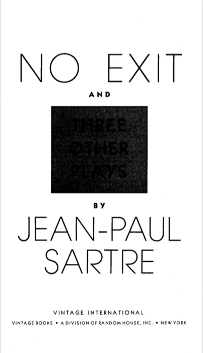 No Exit and Three Other Plays 