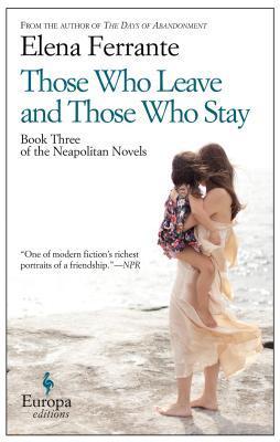Those Who Leave and Those Who Stay 