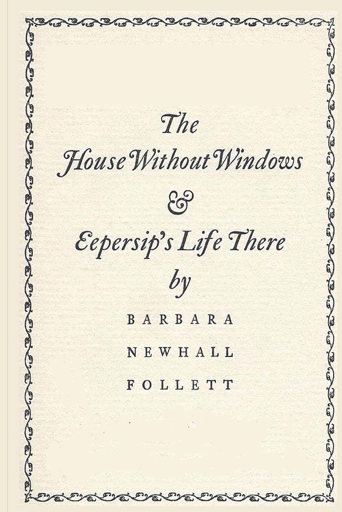 The House Without Windows 
