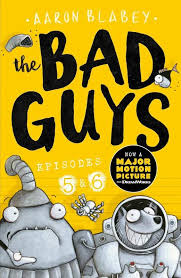 The Bad Guys: Episodes 5 & 6 