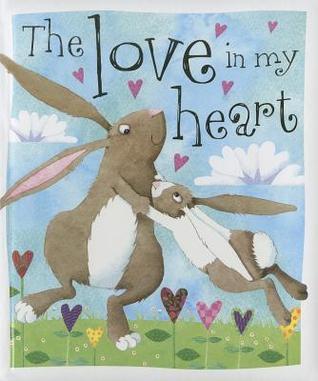 The Love in my heart