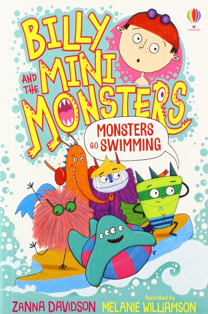 Billy and the Mini Monsters #3: Monsters Go Swimming 