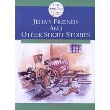 York Simplified Classics - Level 2: Jeha's Friends and other short stories
