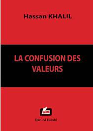 La Confusion Des Valeurs
