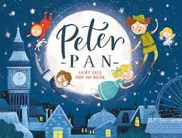 Peter Pan - Fairy Tale Pop Up Book