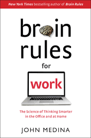 Brain rules for work