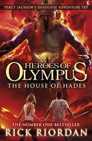 Heroes of Olympus Book 4: The House of Hades 