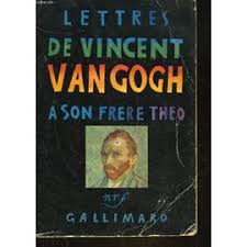 Lettres De Vincent Van Gogh À Son Frère Théo