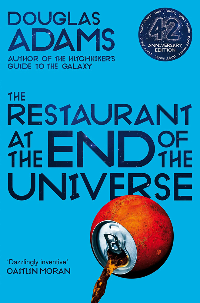 The Hitchhiker's Guide to the Galaxy 2: The Restaurant at the End of the Universe