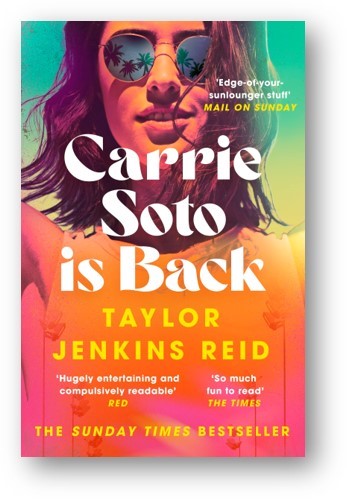 Carrie Soto Is Back (California dream (crossover) series, 4)