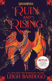 Shadow And Bone: Ruin And Rising: Book 3