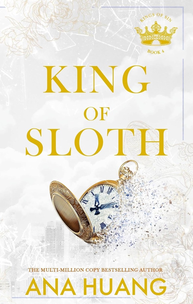 King Of Sloth (Kings Of Sin Book 4) 