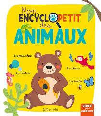 Mon EncycloPetit - Des Animaux