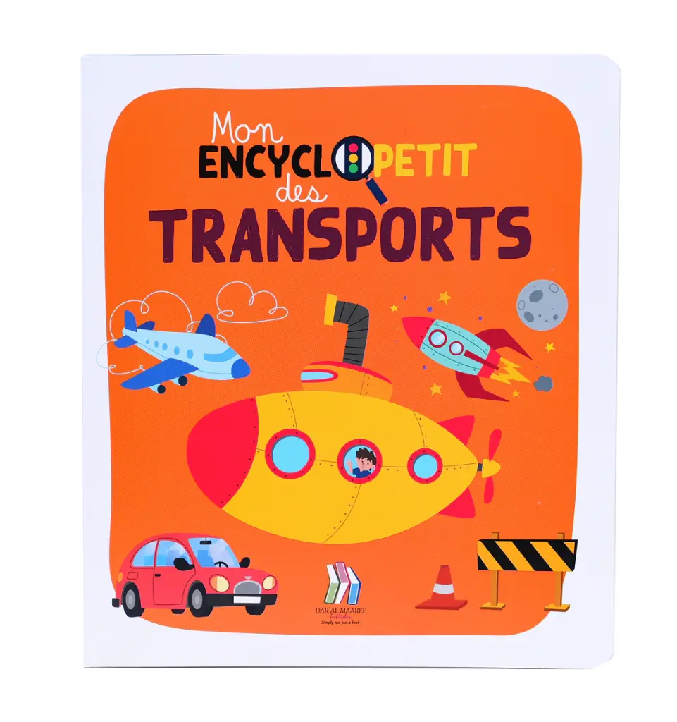 Mon EncycloPetit - Des Transports