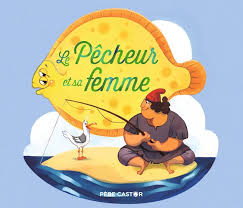 Le Pêcheur et Sa Femme 