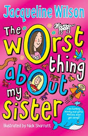 The worst thing about my sister