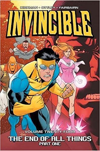 Invincible, Vol. 24: The End of All Things, P1