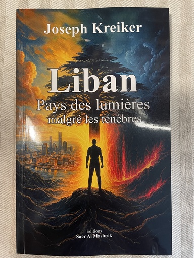 Liban Pays Des Lumieres Malgre les Tenebres