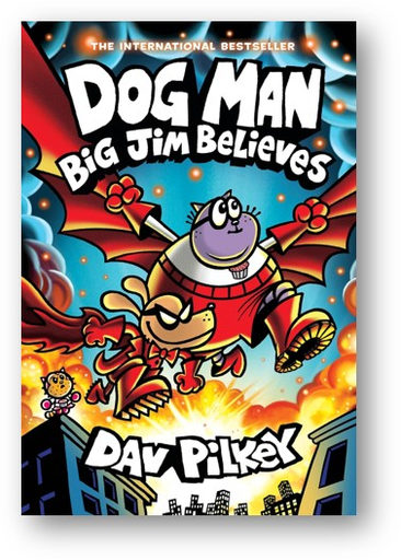 Dog Man 14: Big Jim Believes