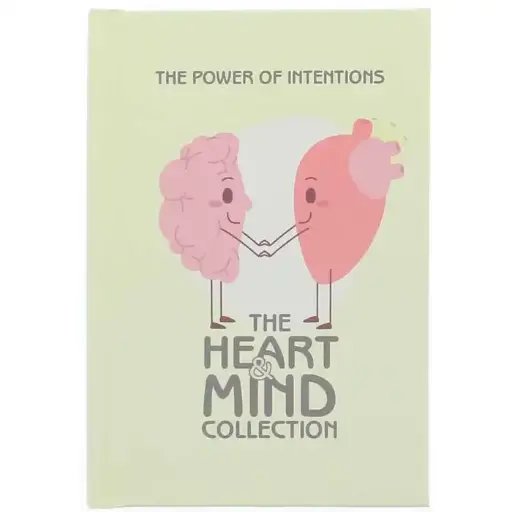 The Heart & Mind Collection: The Power of Intentions