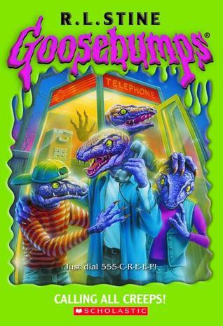Goosebumps: Calling All Creeps!