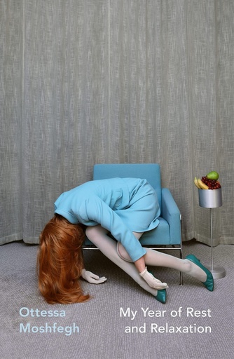 My Year of Rest and Relaxation 