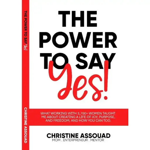 The Power To Say Yes 