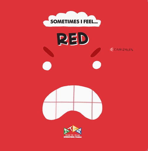 Sometimes I Feel... Red