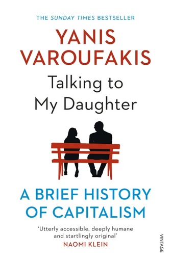 Talking to My Daughter: A Brief History of Capitalism 