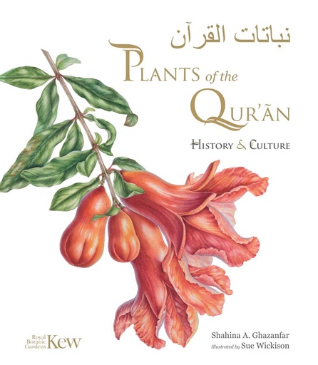 Plants of the Quran: History & Culture 