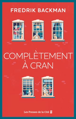 Complètement à cran 