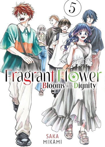 The Fragrant Flower Blooms With Dignity, Vol. 5 