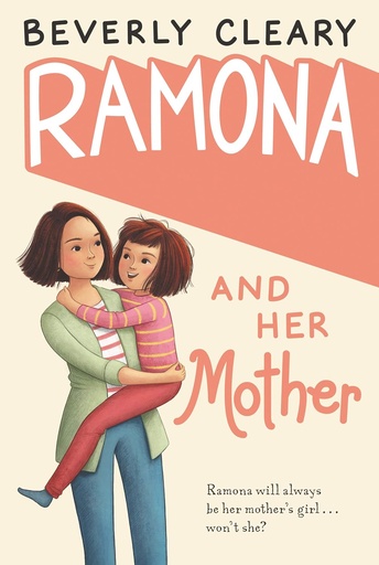 Ramona And Her Mother (a National Book Award Winner) 